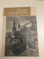 UNSERE SCHÖNE HEIMAT  Burgen und Schlösser