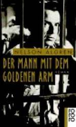 Nelson Algren: Der Mann mit dem goldenen