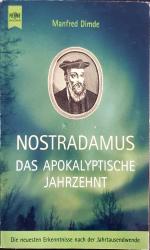 Manfred Dimde: Nostradamus. Das apokalyp