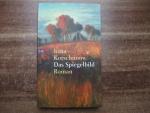 Irina Korschunow: Das Spiegelbild