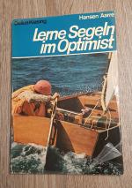Lerne Segeln im Optimist