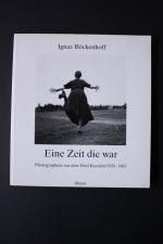 Ignaz Böckenhoff: Eine Zeit die war. Pho