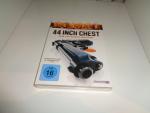 44 Inch Chest - Mehr Platz braucht Rache nicht