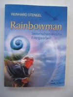 Reinhard Stengel: Rainbowman - Seelensch