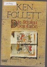 Ken Follett: Die Säulen der Erde