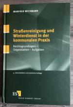 Strassenreinigung und Winterdienst in der kommunalen Praxis - KOSTENLOSER VERSAND