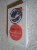 Barbara Pym: Vortreffliche Frauen