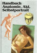 Handbuch Anatomie, Akt, Selbstportrait