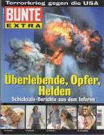 Bunte Extra  - Terrorkrieg gegen die USA  - Überlebende, Opfer, Helden