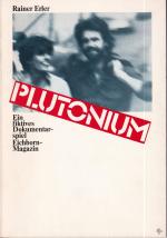 Plutonium: Ein fiktives Dokumentarspiel