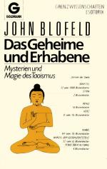 Das Geheime und Erhabene. Mysterien und Magie des Taoismu (Tao)