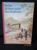 Unter Wilden und Seeräubern