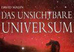 Das unsichtbare Universum