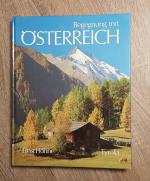 Begegnung mit Österreich Die zwanzig schönsten Rundfahrten