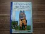 Frauke Ohl: Die Körpersprache des Hundes
