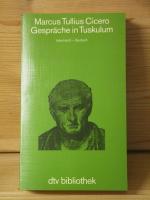 "Gespräche in Tuskulum" Lateinisch - Deutsch