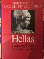 Hellas - Land und Volk der alten Griechen