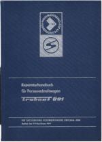 Reparaturhandbuch für Personenkraftwagen "Trabant 601".