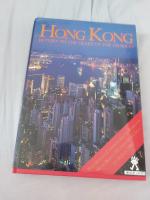 Hong Kong Return to the Heart of the Dragon - A photographic and literary tribute to Kong Kong and Macau.