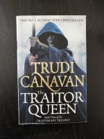 The Traitor Queen. Book Three of the Traitor Spy Trilogy