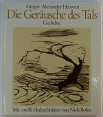 Die Geräusche des Tals  Gedichte Mit zwölf Holzschnitten von Niels  Bohn