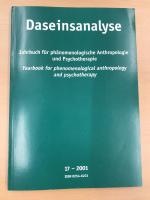 Daseinsanalyse. Jahrbuch für phänomenologische Anthropologie und Psychotherapie 23 - 2007