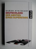 Deutschland - Der Abstieg eines Superstars