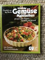 Recke, Gunhild von der: Köstliche Gemüse