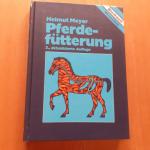 Helmut Meyer: Pferdefütterung 3., aktual