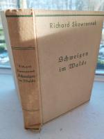 Skowronnek Richard: Schweigen im Walde H