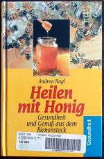 Heilen mit Honig