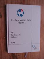Kreishandwerkerschaft Bochum (Hrsg.): Ih Kreishandwerkerschaft Bochum (Hrsg.): Ih