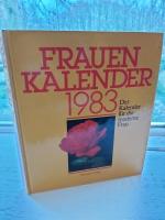 Frauenkalender 1983. Der Kalender für die moderne Frau.