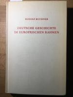 Rudolf Buchner: Deutsche Geschichte im e Rudolf Buchner: Deutsche Geschichte im e