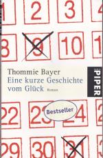Thommie Bayer: Eine kurze Geschichte vom