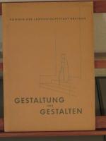 Gestaltung und Gestalten 2.Folge der dramaturgischen Blätter 1947, Jahrbuch der Bühnen der Landeshauptstadt Dresden,