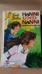 Enid Blyton: Hanni und Nanni geben ein F Enid Blyton: Hanni und Nanni geben ein F