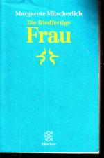 Margarete Mitscherlich: Die friedfertige