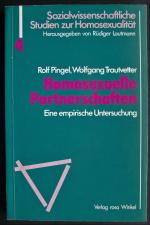 Sozialwissenschaftliche Studien zur Homosexualität 4 Homosexuelle Partnerschaften Eine empirische Untersuchung (Ausgabe von 1987)