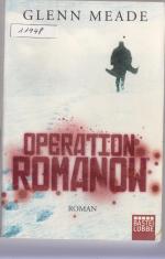 Glenn Meade: Operation Romanow