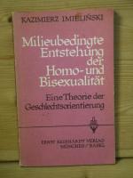 "Milieubedingte Entstehung der Homo- und Bisexualität"