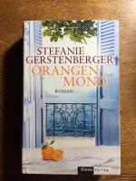 Stefanie Gerstenberger: Orangenmond
