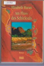 Elizabeth Haran: Am Fluss des Schicksals