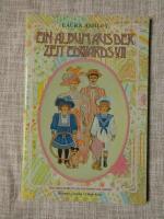 Ein Album aus der Zeit Edwards VII. (plus Zugabe: The Fairchild Paper Family) (Ausschneidepuppen / Ankleidepuppe)