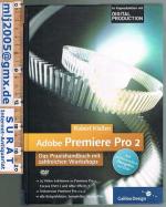 Robert Klaßen: Adobe Premiere Pro 2. Mit