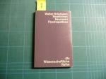 Reaktionen, Neurosen, Psychopathien. Ein Grundriss der kleinen Psychiatrie [dtv Wissenschaftlich Reihe WR 4054]