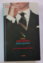 Mathew D. Rose: Eine Ehrenwerte Gesellsc