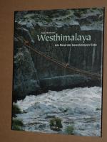Hans Weihreter: Westhimalaya Hans Weihreter: Westhimalaya