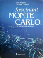 faszinierendes Monte Carlo - Fürstentum Monaco