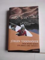 Jürgen Todenhöfer: Wer weint schon um Ab